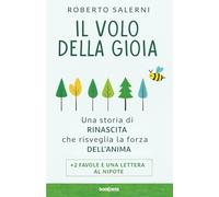 IL VOLO DELLA GIOIA: Una storia di rinascita che risveglia la forza dell'anima