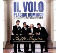 IL VOLO: NOTTE MAGICA - A TRIBUTE TO THE THREE TENORS - CD
