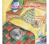 Il y a de la magie dans l'air !: Aéla Collection