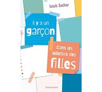 Il y a un garçon dans les toilettes des filles (poche)