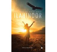 Ilahinoor: Awakening the Divine Human