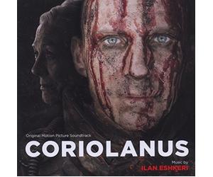 Ilan Eshkeri - Coriolanus