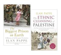 Ilan Pappe 2 Books Collection (The Ethnic Cleansing of Palestine & The Biggest Prison on Earth)