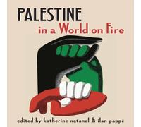 Ilan Pappe Palestine in a World on Fire Paperback Book Ilan Pappe Multicolor