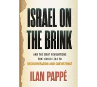 Ilan Pappé Pappé, Ilan Israel on the Brink (Hardback)