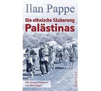 Ilan Pappe UIrike Bischoff Pappe, Die ethnische Säuberung Palästina (Paperback)