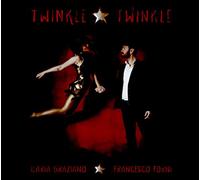 Ilaria Graziano E Francesco Forni - Twinkle Twinkle
