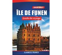 Île de Funen Guide de voyage 2026-2027: Explorez les villages de voile, châteaux, itinéraires cyclables et itinéraires d'excursions d'une journée pour Odense et Svendborg du Danemark