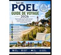 ÎLE DE POEL GUIDE DE VOYAGE 2026: Découvrez plages de sable, villages charmants, pistes cyclables côtières, réserves naturelles, aventures en famille, ... pour une escapade sur la mer Baltique.