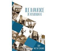 Ile Maurice, je reviendrai.