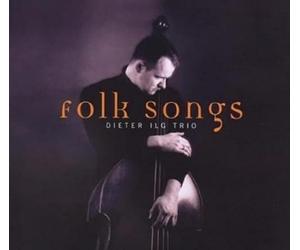 Ilg,Dieter - Folk Songs