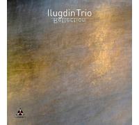 Ilgudin Trio Reflection (CD) Album (US IMPORT)