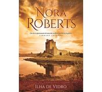 Ilha de Vidro Trilogia Os Guardiões - Livro Três