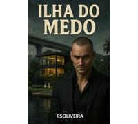 ILHA DO MEDO: Eles prometeram fama, dinheiro e uma vida de luxo, mas esqueceram de avisar o preço