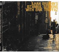Ilhan Ersahin w. Erik Truffaz - Istanbul Sessions