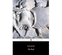 Penguin Classics Homer The Iliad