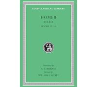 Iliad, Volume II : Books 13-24