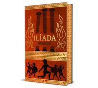 Ilíada. Edición Limitada Con Cantos Decorados / The Iliad. Limited Edition with Sprayed Edges