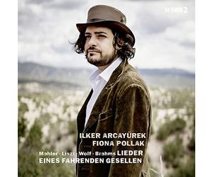 Ilker Arcayurek & Fiona Pollak - Mahler: Lieder eines fahrenden Gesellen