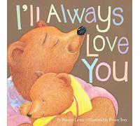 I'll Always Love You by Lewis, Paeony (2013) Paperback