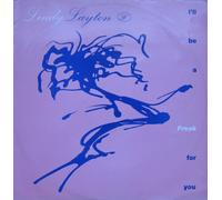 I'll Be A Freak For You [VINYL]