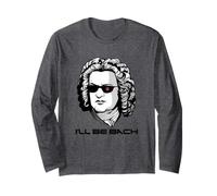 I'll be bach Funny Sebastian Bach with Glasses Klassic Long Sleeve T-Shirt