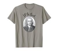 I'll Be Bach - Portrait of Bach the Musician T-Shirt