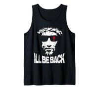 I'll be Back Jesus Christ faith based Christian design Tank Top