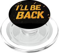 I'll Be Back Logo for Determined Minds PopSockets PopGrip for MagSafe
