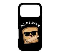 I'll Be Bake Funny Bread Pun Case for iPhone 17 Pro