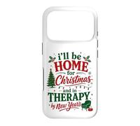 Ill Be Home For Christmas In Therapy By New Years Case for iPhone 17 Pro