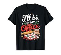 I'll Be In My Office Baking for Cookie Bakers Christmas T-Shirt