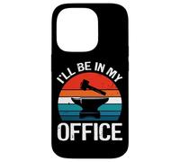 I'll Be In My Office Forging Blacksmith Blacksmithing Retro Case for iPhone 14 Pro