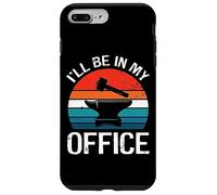 I'll Be In My Office Forging Blacksmith Blacksmithing Retro Case for iPhone 7 Plus/8 Plus