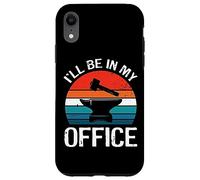 I'll Be In My Office Forging Blacksmith Blacksmithing Retro Case for iPhone XR