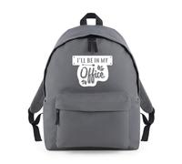 I'll Be In My Office Funny Backpack Rucksack 18L Bag - 42 x 31 x 21cm