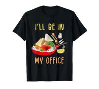I'll Be In My Office Funny Cooking Chef T-Shirt