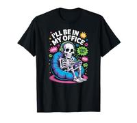 I'll Be in My Office Gamer Design for Video Game Lovers T-Shirt