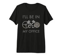 I'll Be in My Office Garage Car Motorcycle Mechanics Premium T-Shirt