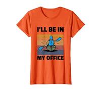 I'll Be in My Office Rowing Kayaking Paddle Rower Canoe Row T-Shirt, Women, Orange, Small