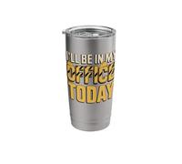 I'll Be in My Office Today Construction Worker Stainless Steel Insulated Tumbler