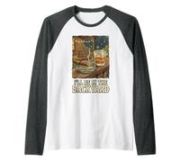 I'll Be in the Backyard Cigar Bourbon Dad Men Women 1 Raglan Baseball Tee