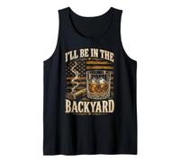 I'll Be in The Backyard Retro USA Cigar and Bourbon Lovers Tank Top
