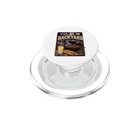 I'll Be in The Backyard Sarcastic Dad Fathers Day BBQ Grill PopSockets PopGrip for MagSafe
