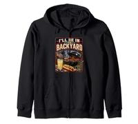 I'll Be in The Backyard Sarcastic Dad Fathers Day BBQ Grill Zip Hoodie