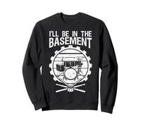 I'll Be In The Basement Distressed Drum Kit Gear Graphic Sweatshirt
