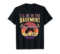 I'll Be In The Basement Drumming Drum Set Retro Drummer T-Shirt
