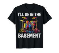 I'll Be in The Basement DrumsLover Drummers Drum Set Men Kid T-Shirt