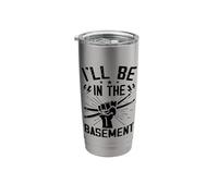 I'll Be in The Basement Stainless Steel Insulated Tumbler