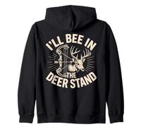 I'll Be in the Deer Stand Deer Hunter Season Zip Hoodie